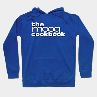 The Moog Cookbook Hoodie